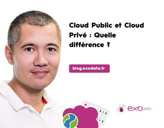 Blog Cloud Public et Cloud Privé Quelle différence