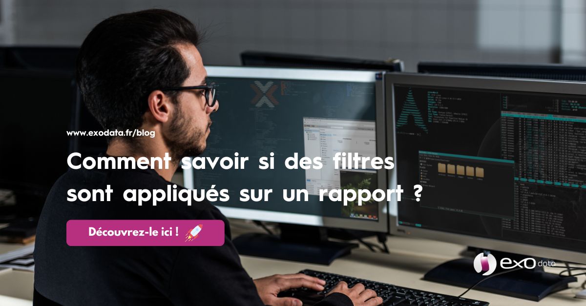 Comment savoir si des filtres sont appliqués sur un rapport ?