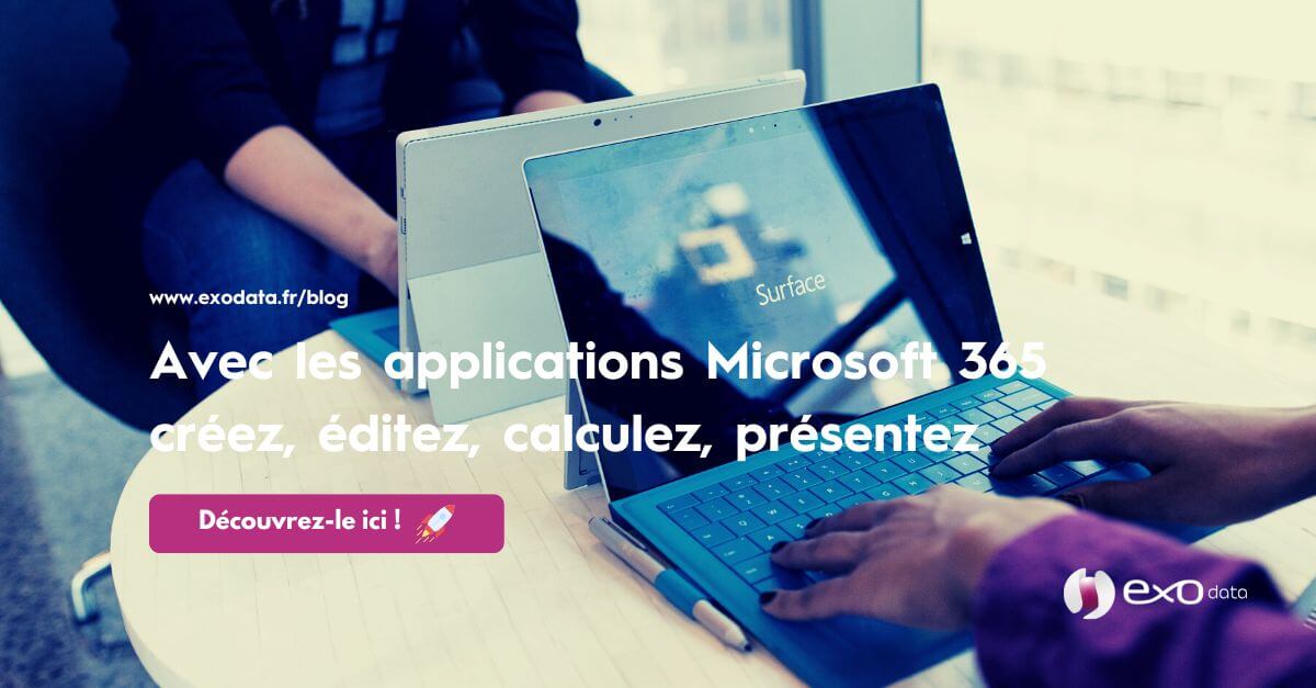 Créez, éditez, calculez, présentez avec Microsoft 365