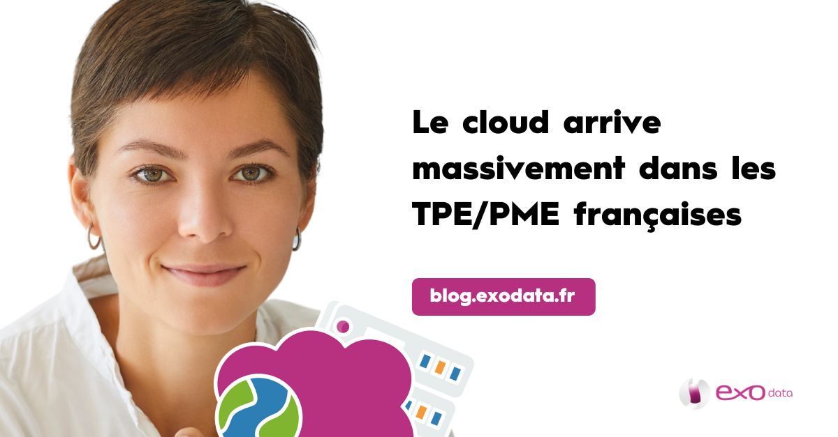 Le cloud arrive massivement dans les TPE/PME françaises