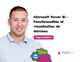 Blog - Microsoft Power BI Fonctionnalités et visualisation de données