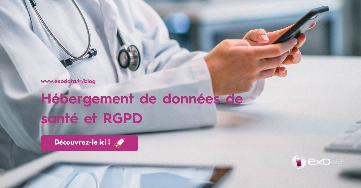 Hébergement de données de santé et RGPD : Que dit la CNIL ?